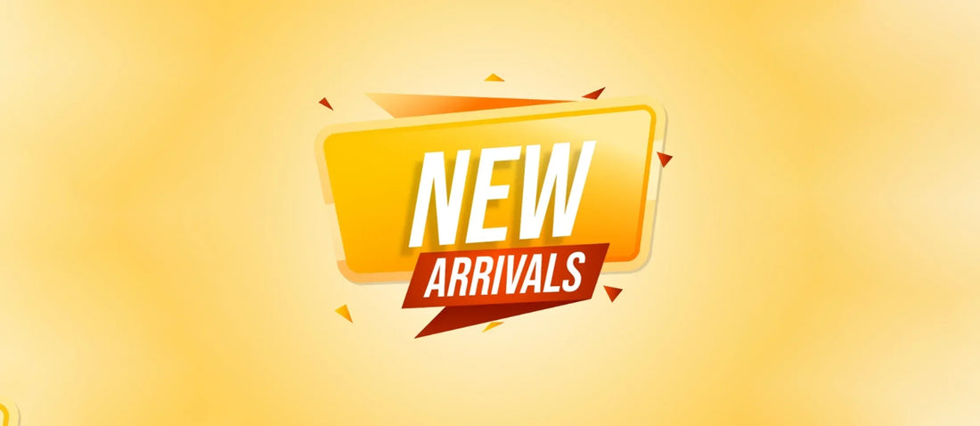 New Arrivals